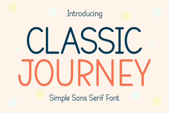 Classic Journey: A Cheerful Sans Serif for Editorial Design