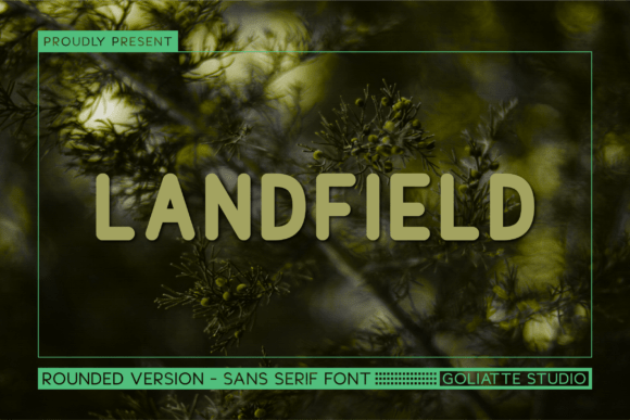 Landfield: A Grounded Sans Serif for Editorial Design