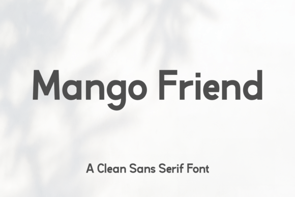 Mango Friend: A Modern Sans Serif for Handmade Brands