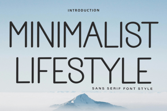 Minimalist Lifestyle: A Modern Sans Serif Typeface for Editorial Design