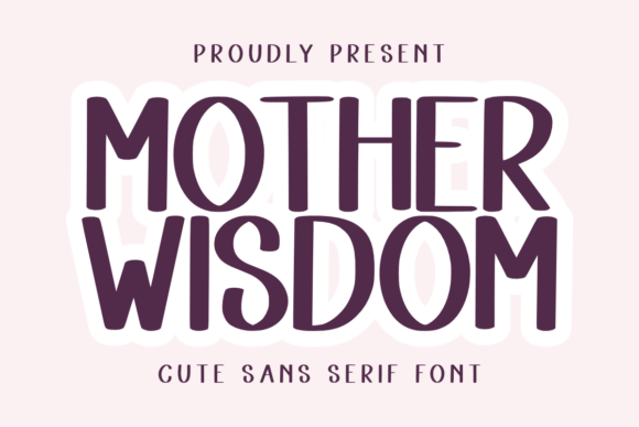 Mother Wisdom: The Typeface That Brings Clarity to Campaign Visuals