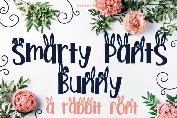 Smarty Pants Bunny Font Review