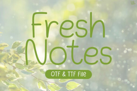 Why Fresh Notes Is the Perfect Handwritten Font for Modern Web Design